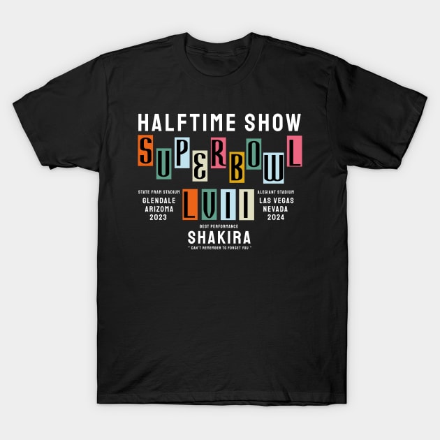 halftime show - performance shakira T-Shirt by Now and Forever